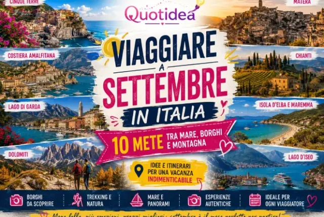 Viaggiare a settembre in Italia: collage di mete tra mare, borghi, natura e montagna