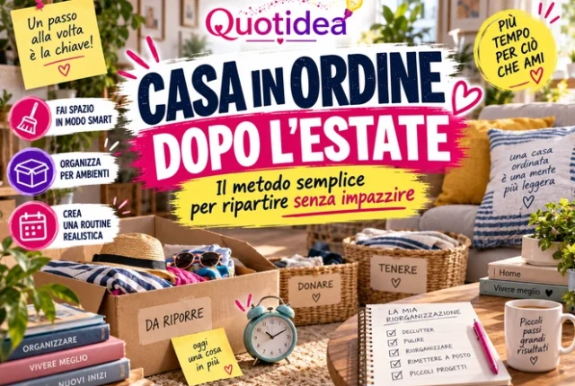 article-2320 - Casa in ordine dopo l’estate: il metodo per ripartire