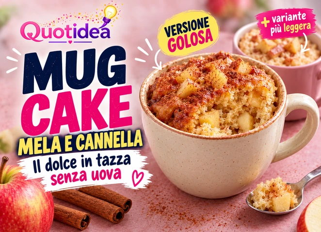Due mug cake alla mela e cannella con logo Quotidea e indicazioni della versione golosa e della variante più leggera